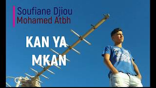 Mr Djiou - Kan Ya Mkan [Official Music]