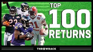 Top 100 Returns In NFL History! Top 100 Returns In NFL History!