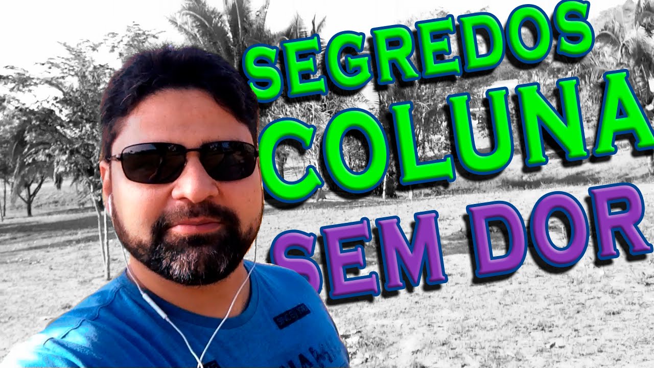 dicas infaliveis para enlouquecer um homem SEGREDOS da COLUNA SEM DOR (SCSD)