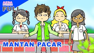 BALIKAN DENGAN MANTAN PACAR? FULL | Azda n Friends Kartun Dewasa