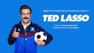 Ted Lasso | Ted Lasso Theme - Marcus Mumford & Tom Howe | WaterTower