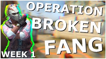 CS:GO Operation Broken Fang - WEEK 1
