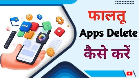 mobile se faltu apps kaise delete kare || How to uninstall Unused apps || remove faltu apps#viral 