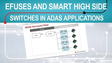 How to use eFuses and smart high side switches in Advanced Driver Assistance Systems (ADAS)