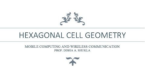 15_Hexagonal Cell Geometry