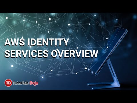 AWS Identity Services Overview