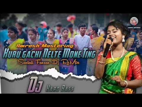 Huru Gache Nelte Mone Ting  New Santali Fansan Dj Song 2023  Berala Program  Amresh Mastering