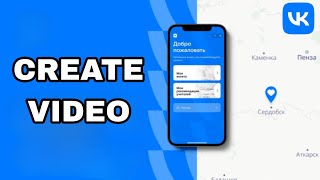 How To Create Video On Vk App