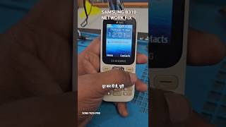 SAMSUNG B310 NETWORK PROBLEM #shorts #ytshorts #yt #networkfix