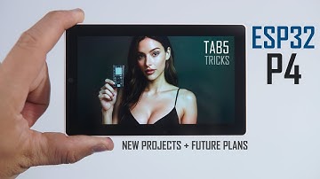 New ESP32 P4 Tricks on Tab5 + My Upcoming Projects Revealed!