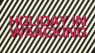 2013.HOLIDAY IN WAACKING 5TH ANNIVERSARY