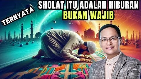 Ternyata SHOLAT itu adalah HIBURAN bukan WAJIB#syaifulkarim#kajianislami#ngajirosoterbaru#spiritual