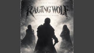 RAGING WOLF (Instrumental Remake)