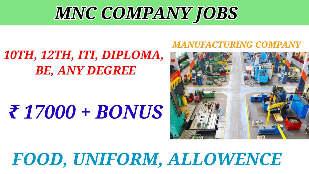 Jobs in Manufacturing companytoday job opening in chennaijobs in