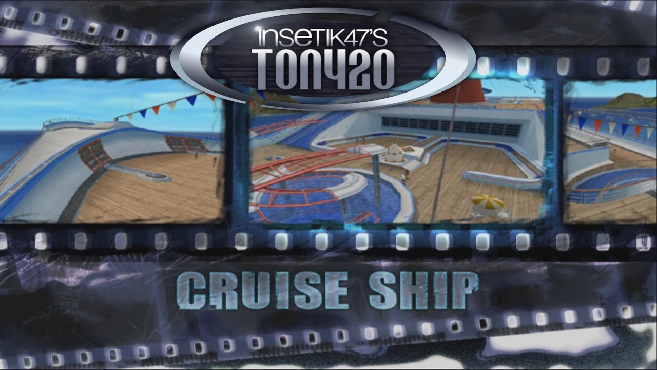 tony hawk 3 cruise ship