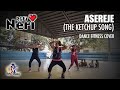 Asereje (The Ketchup Song) - Dance Fitness Cover