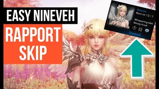 Nineveh One-Shot Rapport Guide - DONT MESS THIS UP