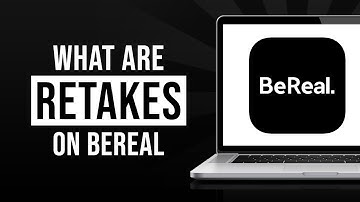What Are Retakes in BeReal App (2023)