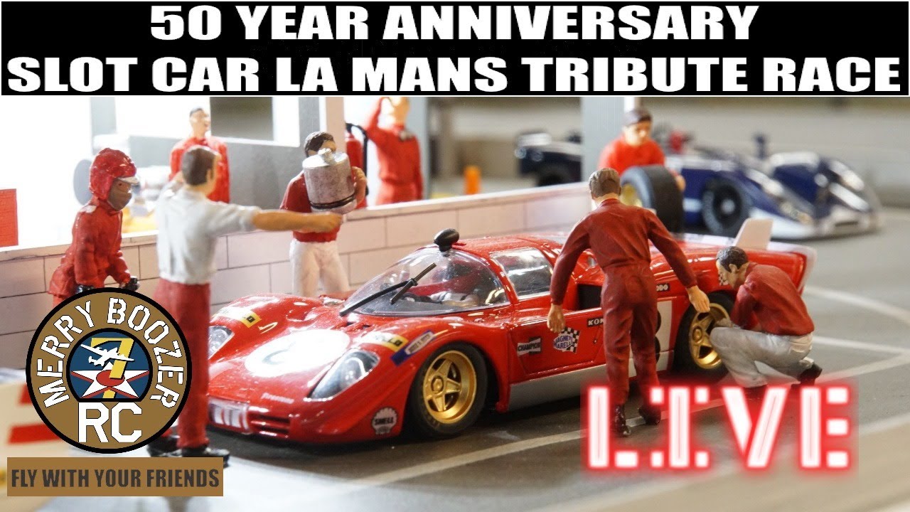 50 Year Anniversary Tribute Race To La Mans Raced With Slot Cars Live