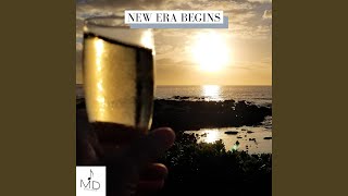 New Era Begins
