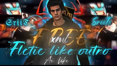 [FILCTIC LIKE OUTRO EDITZ] ✨💀ALIGHTMOTION EDITS FREE XML PACK IN 📌|| SRIITSEDITZ [01.VIDEO]👀✨