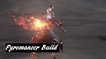 Dark Souls 3 Pyromancer PvE & PvP