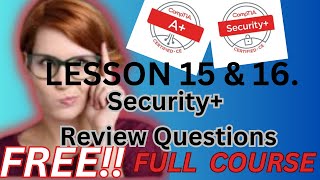 CompTia Security+ Lessons  15 & 16 review questions/ Security+ exam #itcertification #comptia