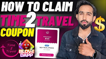 How To Claim Time2Travel Coupon from B Love Dapp Airdrop - BLoveDapp Airdrop
