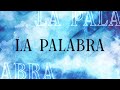EN VIVO 🔴 LA PALABRA | 11-05-2022