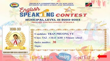 Trần Phương Vy 5A2 Châu Khê 1- Hội thi Nói giỏi Tiếng Anh cấp tiểu học-TP. Từ Sơn, năm học 2022-2023