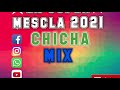  super mesclas chicha mix 2021