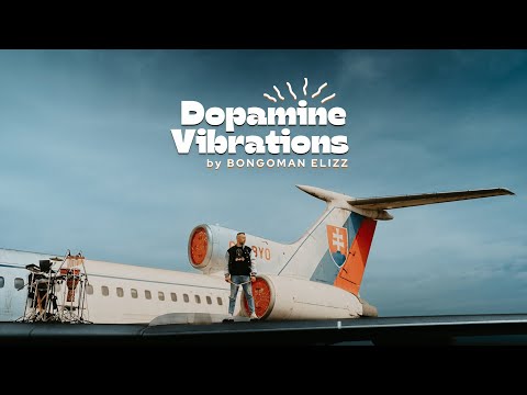 BONGOMAN ELIZZ | Dopamine Vibrations | Airport edition / Live Slovakia 2024