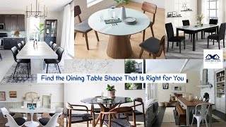 Find the Dining Table Shape That Is Right for You | Discover the Perfect Dining Table Shape for You!