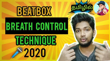 BREATH CONTROL Beatbox Technique (100% Easy) | Tamil | Keshav Bbx