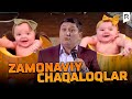 Avaz Oxun - Zamonaviy chaqaloqlar