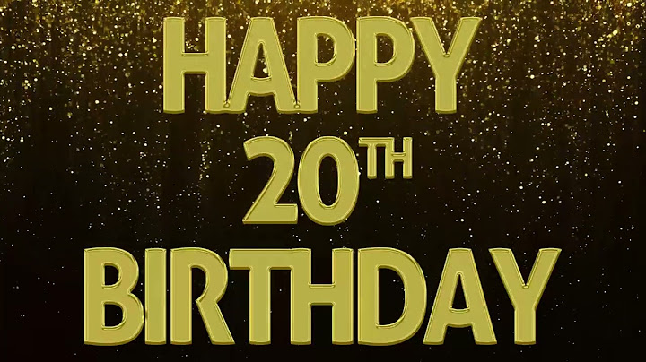 Happy 20th Birthday, Loop. Background loop. 3 Hours
