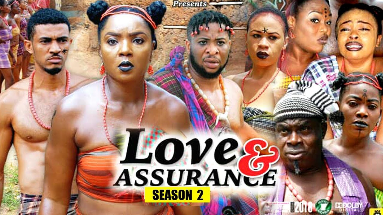 Download Love And Assurance Season 2 - (New Movie) 2018 Latest Nigerian Nollywood Movie Full HD | 1080p