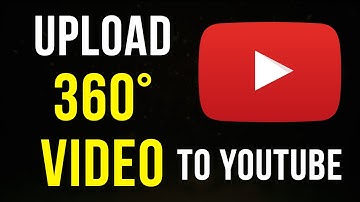 How To Upload 360 Video To YouTube [2025]