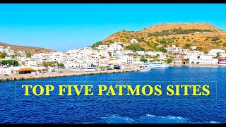 TOP 5 THINGS TO SEE,  PATMOS, GREECE