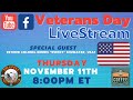 Veteran&#39;s Day Livestream - November 11, 2021