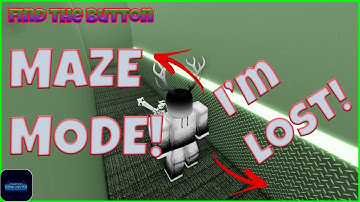 MAZE MODE!  NEW MODE ALERT IN FIND THE BUTTON *ROBLOX*