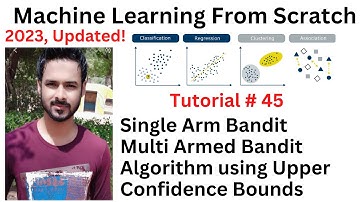 Tutorial 45: Multi armed bandit Algorithm using Upper confidence bounds | Single Arm bandit