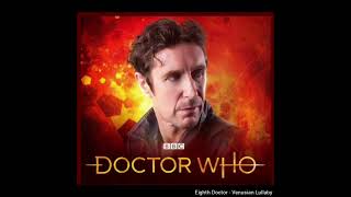 The Eighth Doctor - Venusian Lullaby | Loop 30 mins