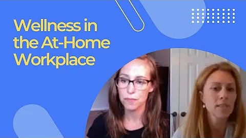 Wellness in the At-Home Workplace