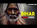 7 Urban Legends from BIHAR - Bihari Urban Legends | Haunting Tube