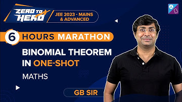Binomial Theorem Class 11 Maths One Shot | Complete Chapter by GB Sir | JEE Main & Adv 2023 & 2024