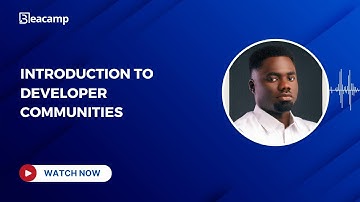 Introduction to Developer Communities