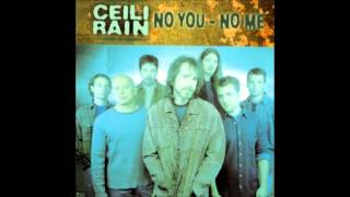 Watch Ceili Rain No You  No Me video