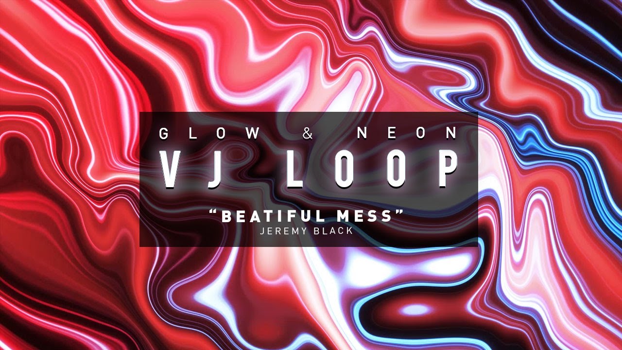 Glow Neon VJ Loop –Abstract Psychedelic (feat. Beatiful Mess By Jeremy Black)