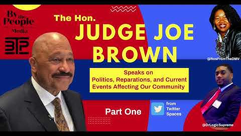 Judge Joe Brown SPEAKS HIS MIND! 🔥 Interview - Part One